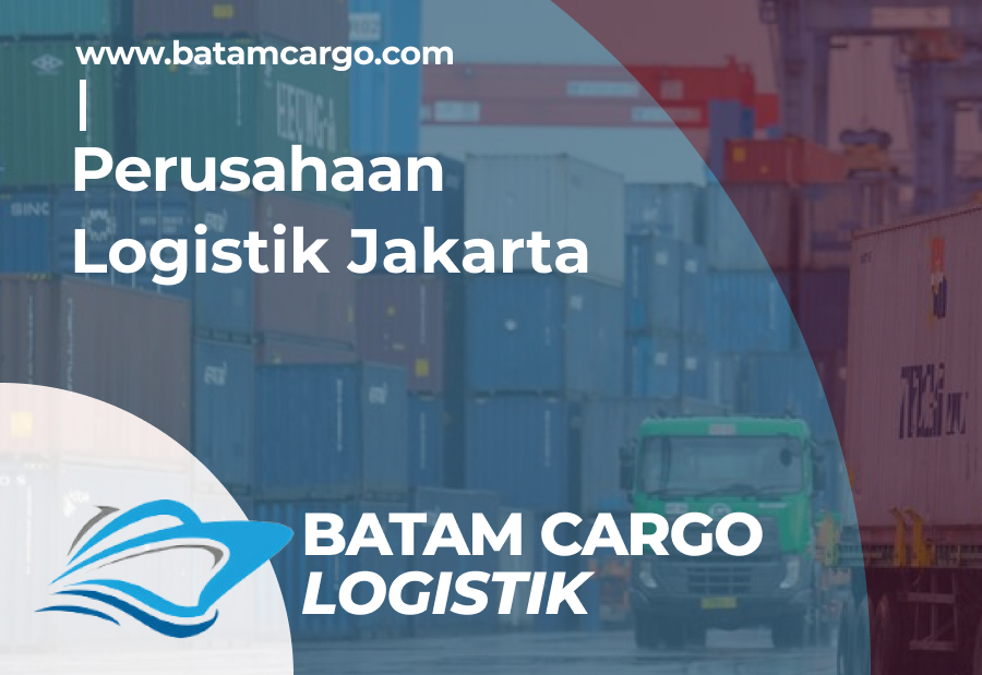 Perusahaan Logistik Jakarta – Siap Kirim Barang Se Indonesia